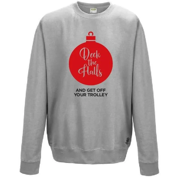 Deck The Halls - Unisex Christmas Jumper