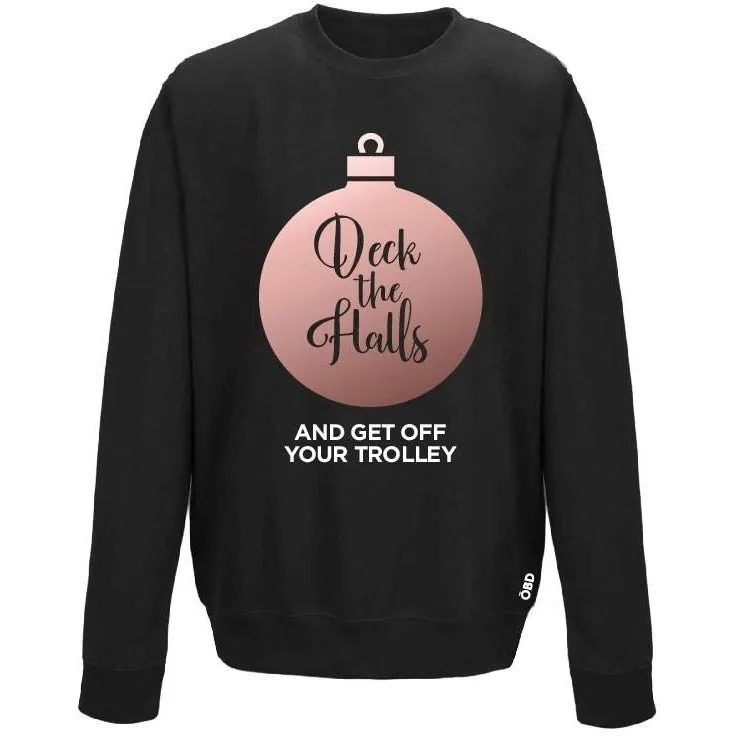 Deck The Halls - Unisex Christmas Jumper